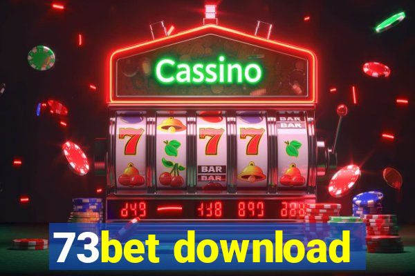 73bet download